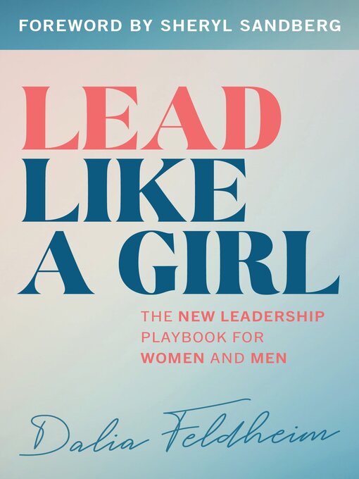 Title details for Lead Like a Girl by Dalia Feldheim - Available